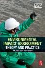 Environmental Impact Assessment: Theory and Practice By Anji Reddy Mareddy, Anil Shah (Other), Naresh Davergave (Other) Cover Image