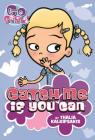 Go Girl! #12 Catch Me If You Can By Thalia Kalkipsakis, Ash Oswald (Illustrator) Cover Image