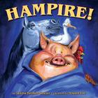 Hampire! By Sudipta Bardhan-Quallen, Howard Fine (Illustrator) Cover Image