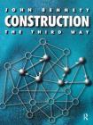 Construction the Third Way Cover Image