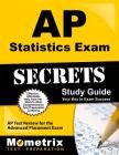 AP Statistics Exam Secrets Study Guide: AP Test Review for the Advanced Placement Exam Cover Image