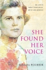 She Found Her Voice: The Life of Nancy Evans Roles, Artist and Advocate Cover Image