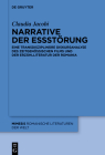 Narrative Der Essstörung: Eine Transdisziplinäre Diskursanalyse Des Zeitgenössischen Films Und Der Erzählliteratur Der Romania (Mimesis #114) By Claudia Jacobi Cover Image