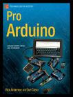 Pro Arduino (Technology in Action) By Rick Anderson, Dan Cervo Cover Image