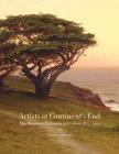 Artists at Continent's End: The Monterey Peninsula Art Colony, 1875-1907 Cover Image