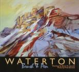 Waterton: Brush and Pen By Brent R. Laycock (Illustrator), Fred Stenson Cover Image