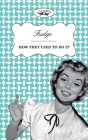 Fudge - How They Used to Do It Cover Image