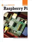 Raspberry Pi (21st Century Skills Innovation Library: Makers as Innovators) By Charles R. Severance, Kristin Fontichiaro Cover Image