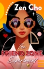 The Friend Zone Experiment By Zen Cho Cover Image