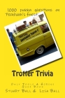 Trotter Trivia: The Only Fools and Horses Quiz Book By Lisa Ball, Stuart Ball Cover Image