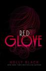 Red Glove (The Curse Workers #2) Cover Image