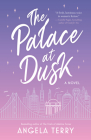 The Palace at Dusk By Angela Terry Cover Image