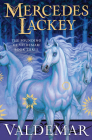 Valdemar (The Founding of Valdemar #3) By Mercedes Lackey Cover Image
