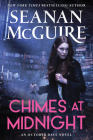 Chimes at Midnight (October Daye #7) By Seanan McGuire Cover Image