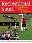 Recreational Sport: Program Design, Delivery, and Management Cover Image