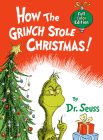 How the Grinch Stole Christmas!: Full Color Jacketed Edition By Dr. Seuss Cover Image