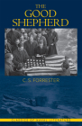 The Good Shepherd (Classics of Naval Literature) Cover Image