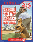 The Dog That Called the Pitch Cover Image