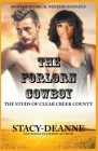 The Forlorn Cowboy By Stacy-Deanne Cover Image