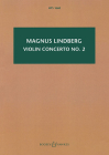 Violin Concerto No. 2: Violin and Orchestra Study Score By Magnus Lindberg (Composer) Cover Image