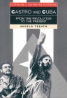 Castro and Cuba (Interlink Illustrated Histories) By Angelo Trento Cover Image