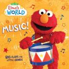 Elmo's World: Music! (Sesame Street) (Lift-the-Flap) Cover Image