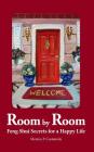 Room by Room: Feng Shui Secrets for a Happy Life Cover Image