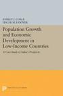 Population Growth and Economic Development (Princeton Legacy Library #2319) By Ansley Johnson Coale, Edgar M. Hoover Cover Image