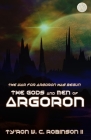 The Gods and Men of Argoron By II Robinson, Ty'ron W. C. Cover Image