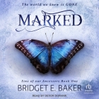 Marked By Devon Sorvari (Read by), Bridget E. Baker Cover Image