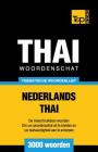 Thematische woordenschat Nederlands-Thai - 3000 woorden Cover Image