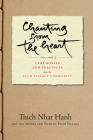 Chanting from the Heart Vol II: Ceremonies and Practices from the Plum Village Community By Thich Nhat Hanh Cover Image