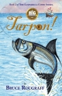 Tarpon! By Bruce Rougraff Cover Image