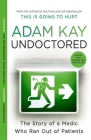 Undoctored By Adam Kay Cover Image