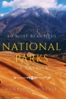 60 Most Beautiful National Parks in America: 60 National Parks Pictures for Seniors with Alzheimer's and Dementia Patients. Premium Pictures on 70lb P By Gunnilda Mueller Cover Image