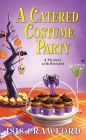 A Catered Costume Party (A Mystery With Recipes #13) Cover Image