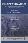 Cilappatikāram: Text, Transliteration and Translations in English Verse and Prose: Vol. 2: Vañcik Kāṇṭam Cover Image