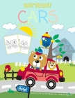 Dot to Dot Cars: 1-20 Vehicles Dot to Dot Books for Children Age 3-5 By Nick Marshall Cover Image