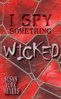I Spy Something Wicked Cover Image