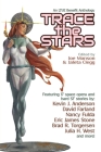 Trace the Stars By Joe Monson (Editor), Jaleta Clegg (Editor), Kevin Wasden (Illustrator) Cover Image