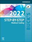 Buck's Workbook for Step-By-Step Medical Coding, 2022 Edition By Elsevier Cover Image