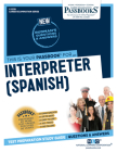 Interpreter (Spanish) (C-2239): Passbooks Study Guide (Career Examination Series #2239) By National Learning Corporation Cover Image