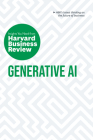 Generative Ai: The Insights You Need from Harvard Business Review By Harvard Business Review, Ethan Mollick, David De Cremer Cover Image