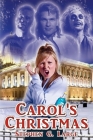 Carol's Christmas By Stephen G. Large Cover Image