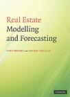 Real Estate Modelling and Forecasting By Chris Brooks, Sotiris Tsolacos Cover Image