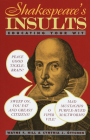 Shakespeare's Insults: Educating Your Wit By Wayne F. Hill, Cynthia J. Ottchen Cover Image