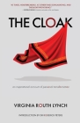 The Cloak: An inspirational account of personal transformation Cover Image