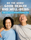 Do the Work! Good Health and Well-Being Cover Image