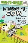 Interrupting Cow and the Horse of a Different Color: Ready-to-Read Level 2 By Jane Yolen, Joëlle Dreidemy (Illustrator) Cover Image