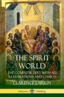 The Spirit World: The Complete Text with all Illustrations and Charts By Clarence Larkin Cover Image
